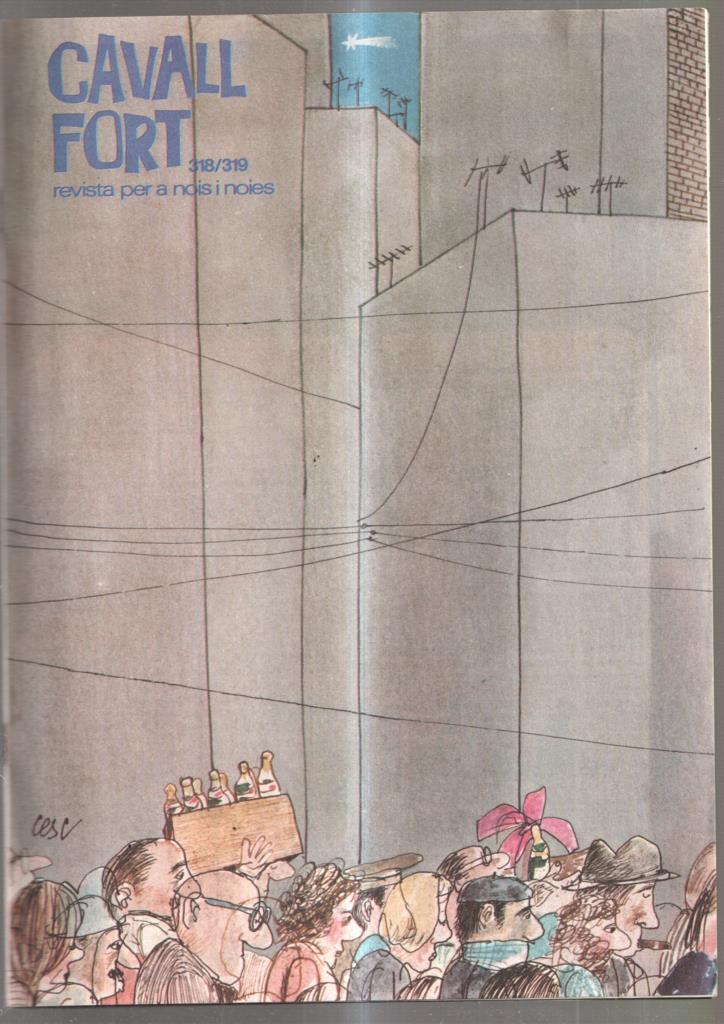 Cavall Fort numero 318-319, <. Una vegada hi havia- El Porquerol- Riquet el del