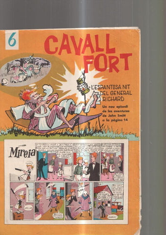 Cavall Fort numero 006, 1961: L espantosa nit del general Richard- La primera 