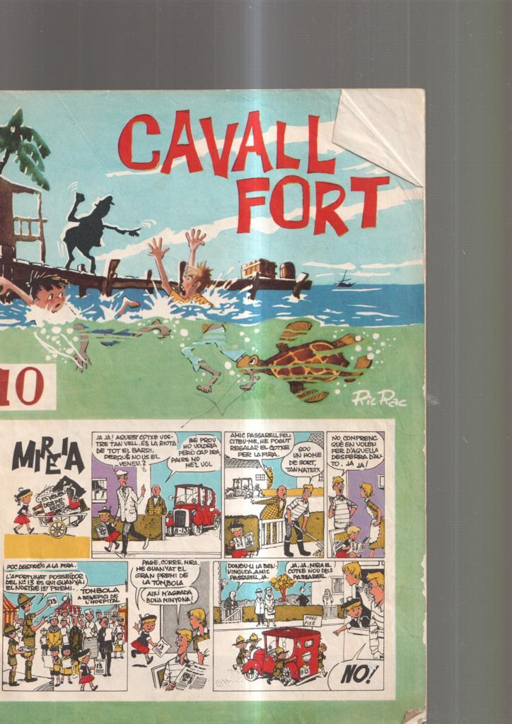 Cavall Fort numero 010, 1961: Jocs valents- Un crit en la boscuria- Dic Bannion ens