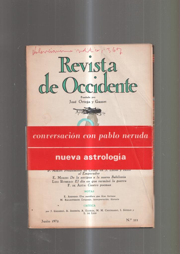 Revista de Occidente numero 111, junio 1972: Entrevista con Pablo Neruda- S.