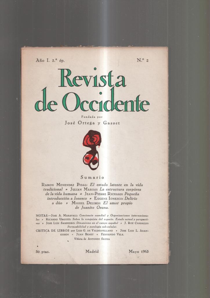 Revista de Occidente numero 02, mayo 1963: El estado latente en la vida tradi-