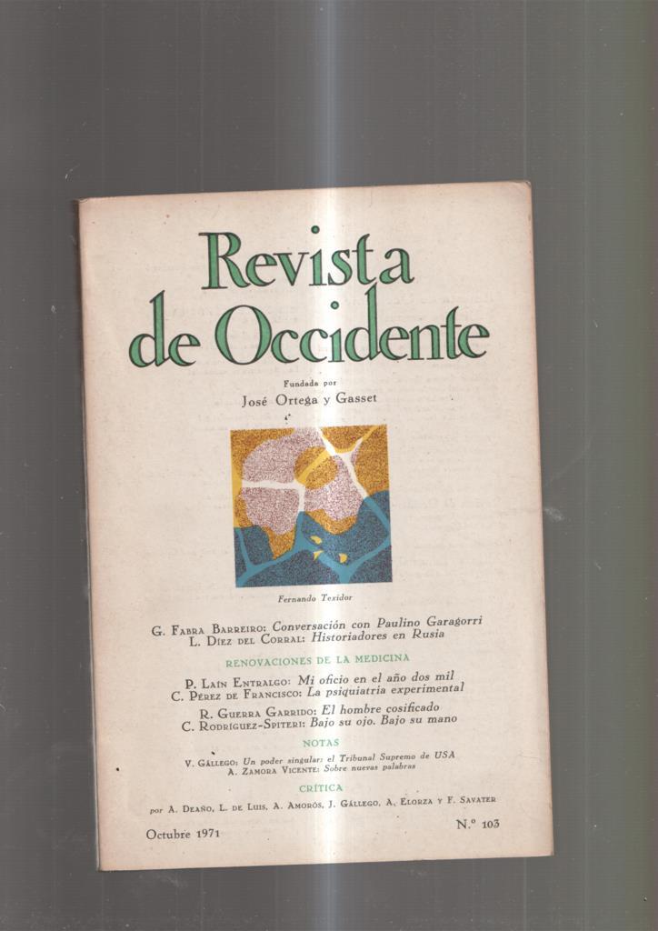 Revista de Occidente numero 103, octubre 1971: Conversacion con Paulino 