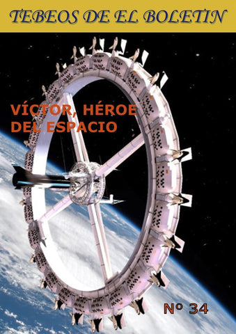 Los Tebeos de El Boletin numero 303: Victor heroe del espacio numero 34