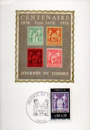 POSTAL PV11547: Carta filatelica de Francia. Centenaire Journe du Timbre, Type Sage 1876 - 1976