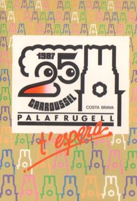 POSTAL PV11567: Publicidad 25 Carroussel  Palafrugell, Costa Brava 1987