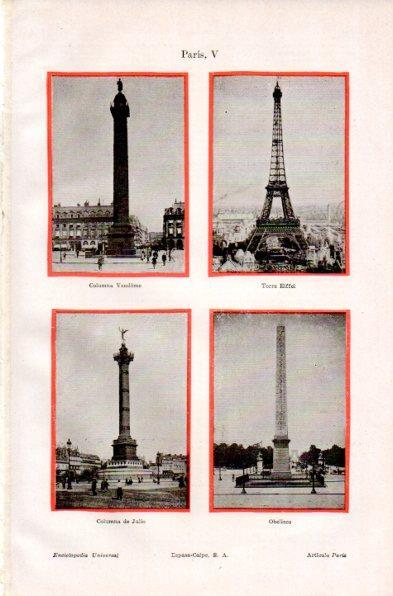 LAMINA V42314: Columnas Vendome y de Julio, Torre Eiffel y Obelisco en Paris