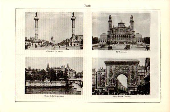 LAMINA V42313: Columnas del Trono, El Trocadera, Baños de la Samaritana y Puerta de San Dionisio en Paris