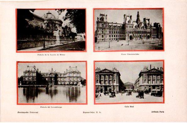 LAMINA V42309: Palacio de la Legion, Ayuntamiento, Palacio de Luxemburgo y Calle Real en Paris
