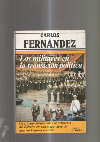 Los militares en la transicion politica