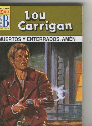 Leyendas del oeste numero 27: Muertos y enterrados, amen