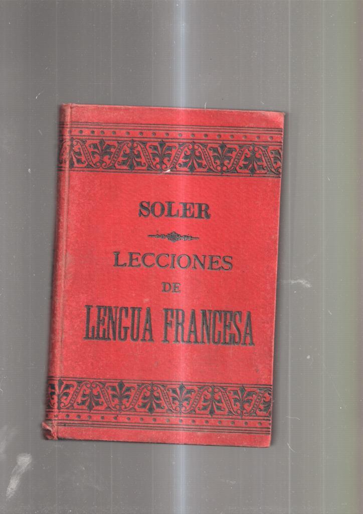 Lecciones de Lengua Francesa divididas en dos cursos