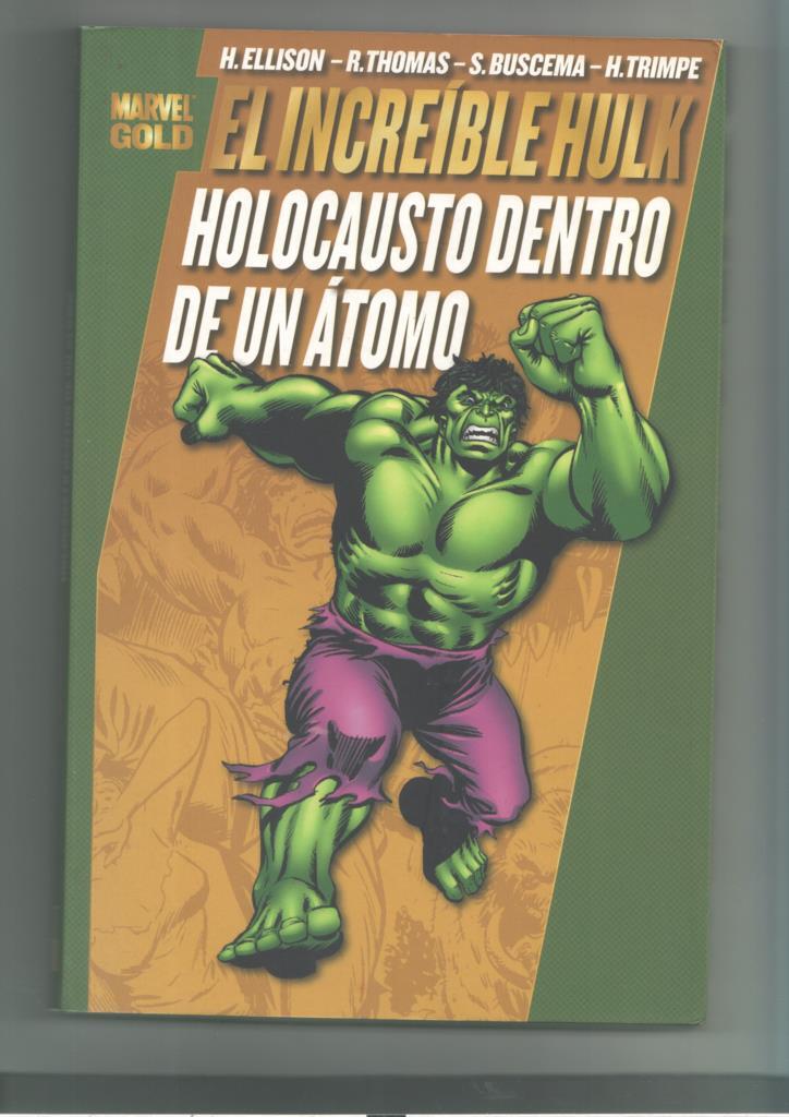 Marvel Gold: El increible Hulk: Holocausto dentro de un atomo