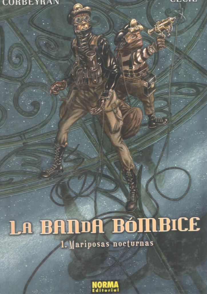 La banda bombice volumen 1: Mariposas nocturnas