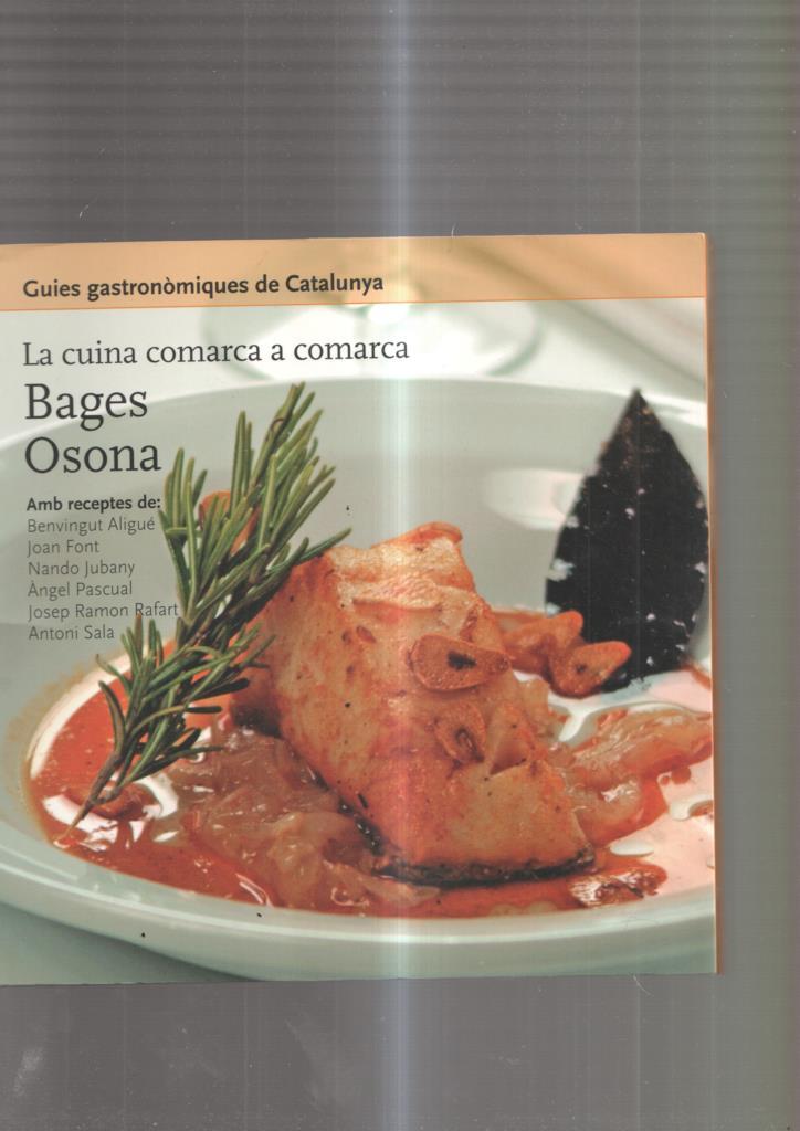 La cuina comarca a comarca: Bages, Osona