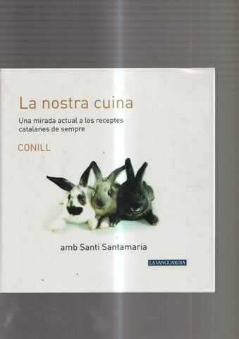 La nostra cuina numero 21: Conill