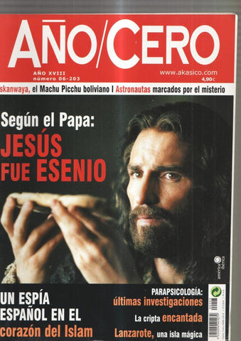 Año Cero numero 06-203, 1990: Iskanwaya, el Machu Picchu boliviano- Astronau-