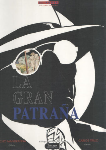 Album: Imagenes de la historia: La gran patraña