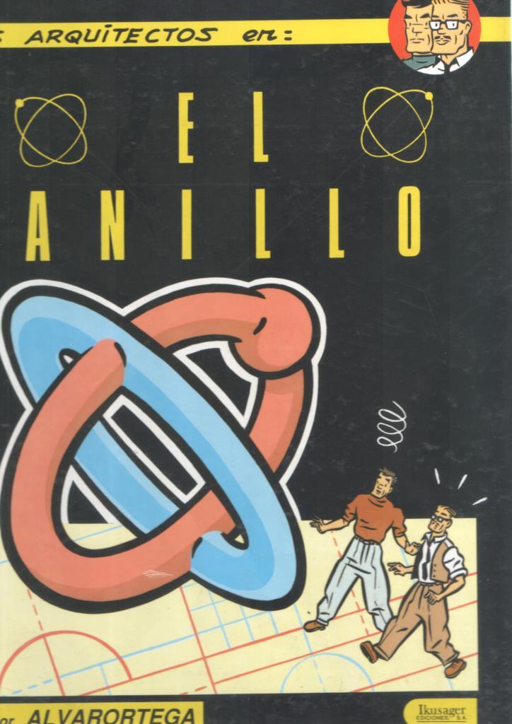 Coleccion El Ojo: Los arquitectos en: El anillo