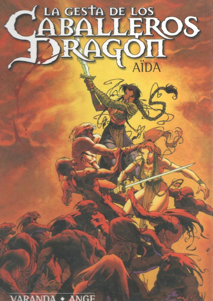 La gesta de los caballeros Dragon: Aida