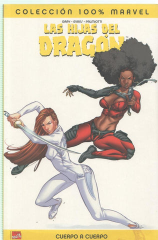 Panini: Coleccion 100% Marvel: Las hijas del dragon: cuerpo a cuerpo