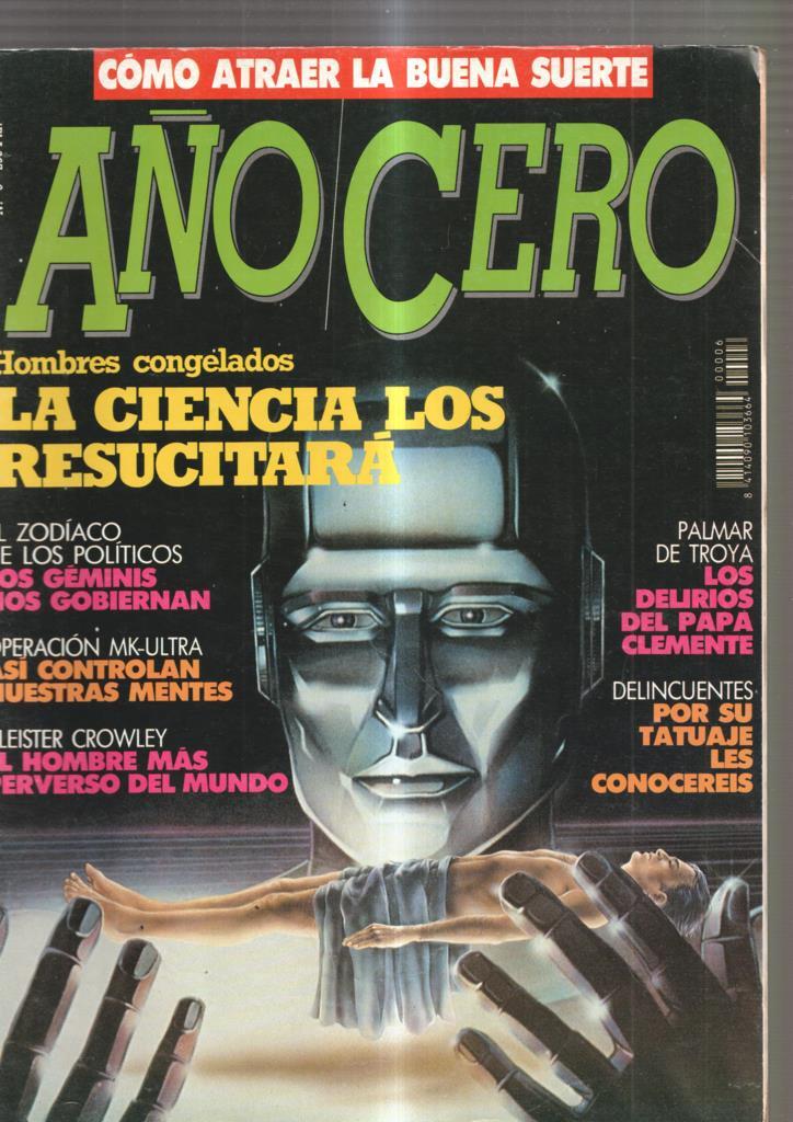 Año Cero numero 6, enero 1991: Como atraer la buena suerte- Hombres conge-