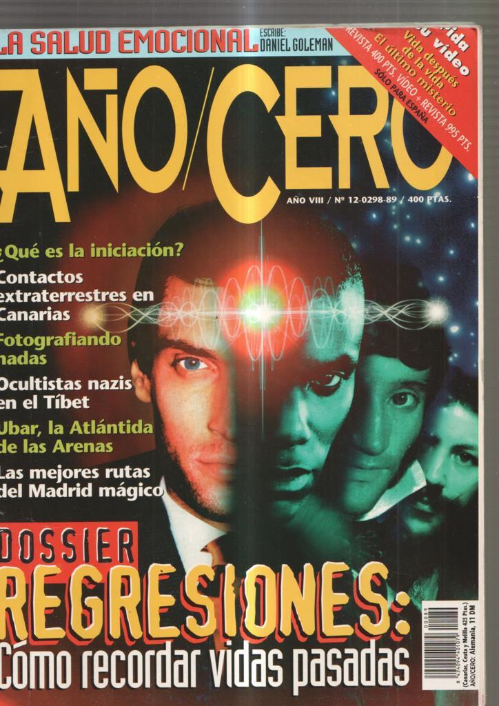 Año Cero numero 12-0298: La salud emocional- Que es la iniciacion ?- Contactos