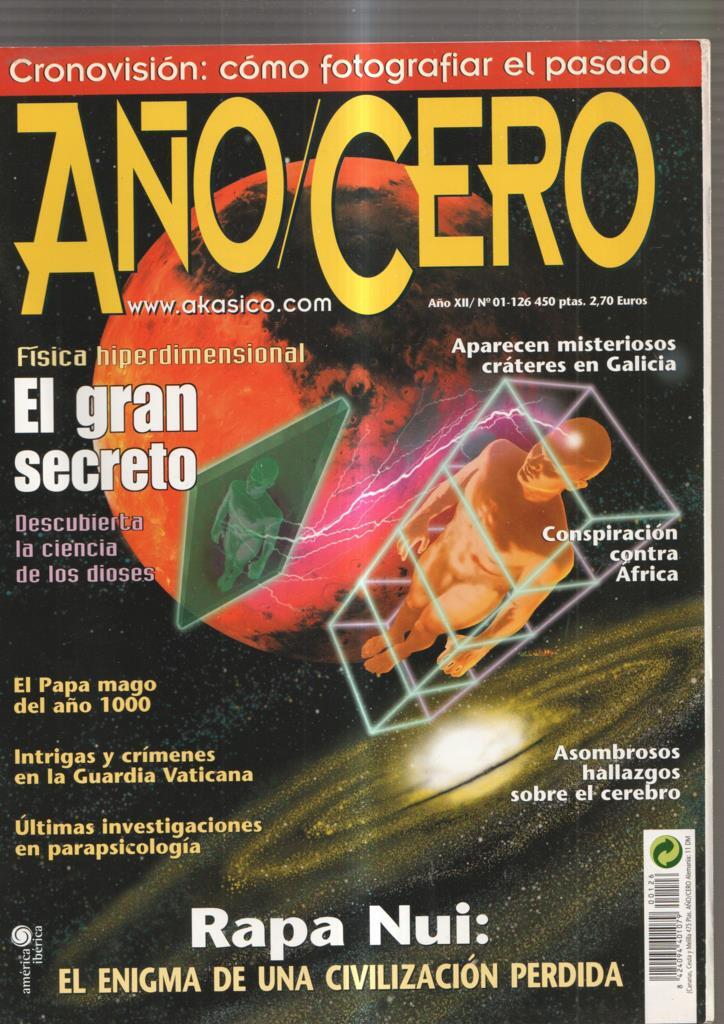 Año Cero numero 01-126, edicion 2008: Cronovision: como fotografiar el pasado-