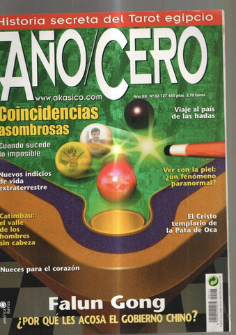 Año Cero numero 02-127: Historia secreta del Tarot egipcio- Coincidencias asom-