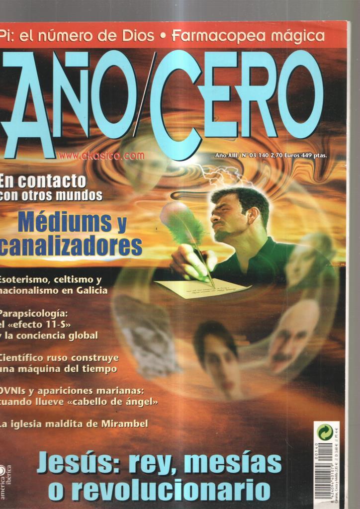 Año Cero numero 03-140: Pi: el numero de Dios-Farmacopea magica- En contacto
