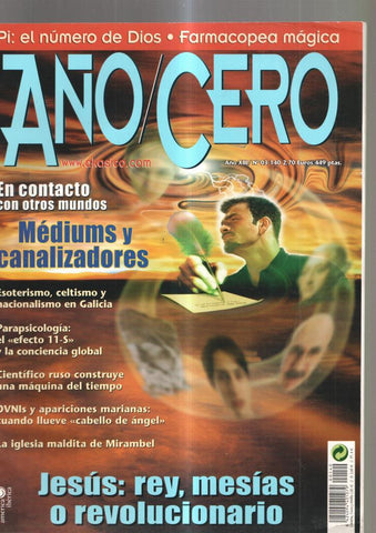 Año Cero numero 03-140: Pi: el numero de Dios-Farmacopea magica- En contacto
