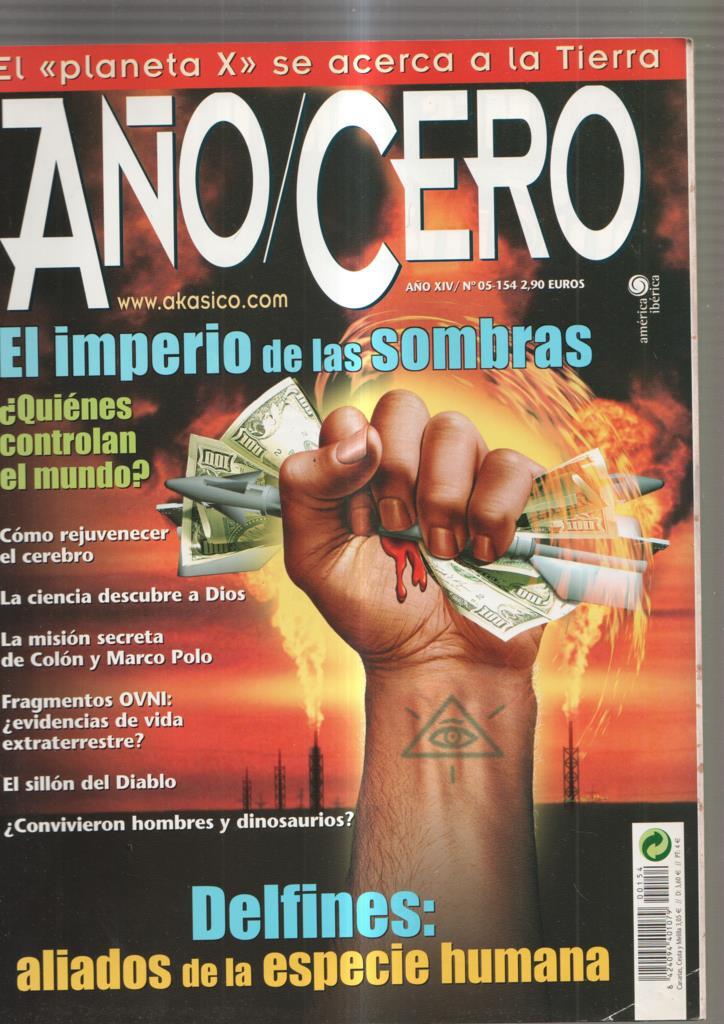 Año Cero numero 05-154: El planeta X se acerca a la Tierra- El Imperio de las som--