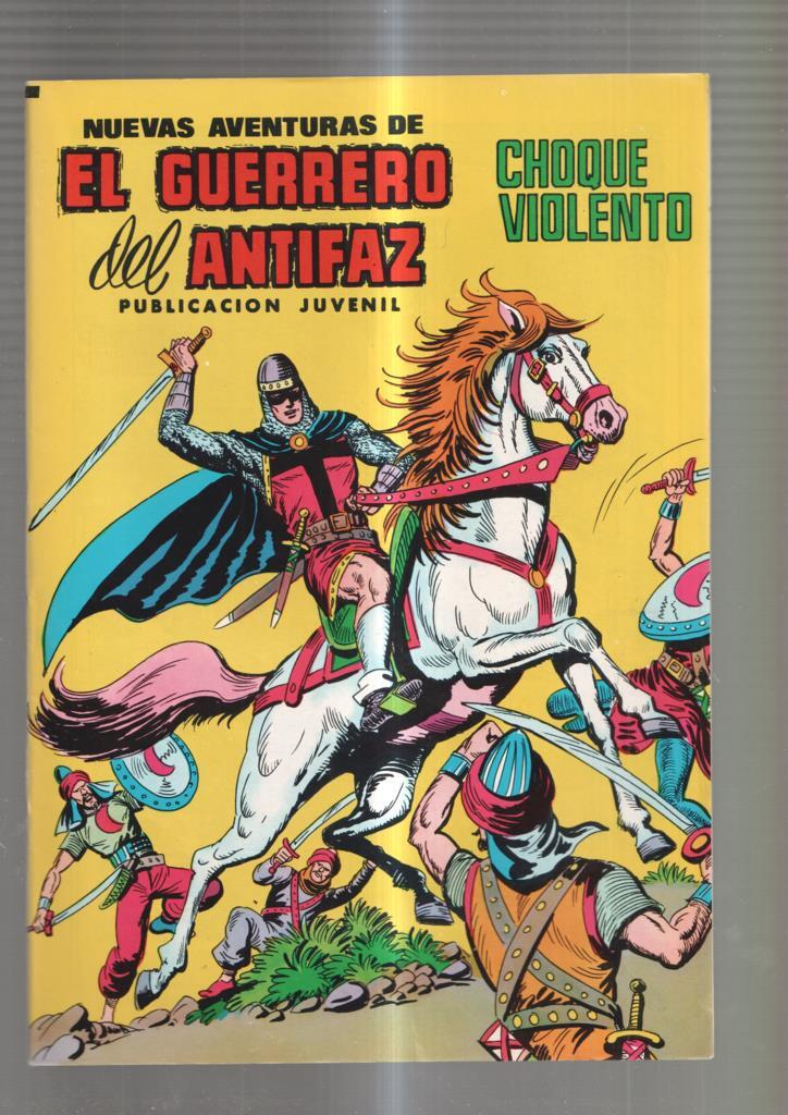 Nuevas aventuras de El Guerrero del Antifaz numero 038: Choque violento