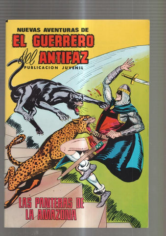 Nuevas aventuras de El Guerrero del Antifaz numero 060: Las panteras de la amazona