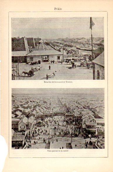 LAMINA V42436: Estacion de Tientsin y vista parcial de Pekin