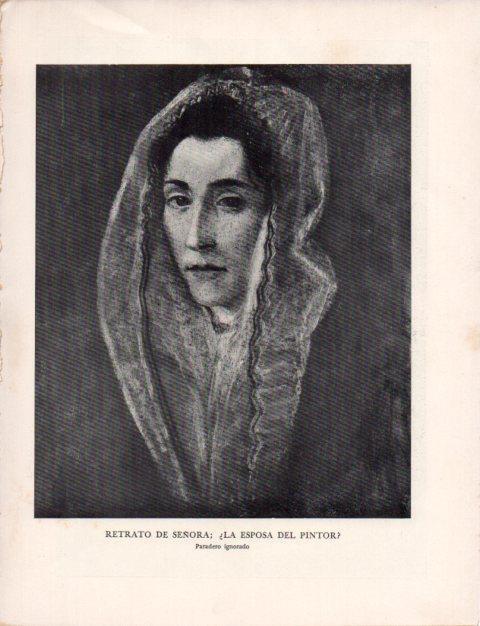 LAMINA V43141: El Greco. Retrato de señora esposa del pintor