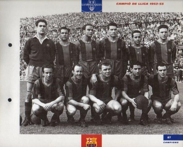LAMINA V43387: F.C. Barcelona Campio de Lliga 1952 - 1953. El Gran album del Barça