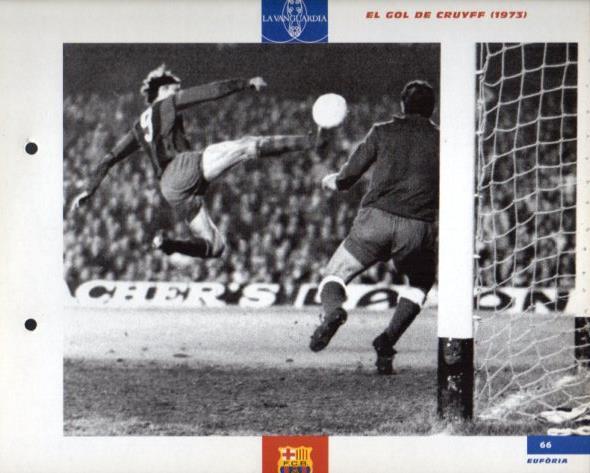 LAMINA V43381: F.C. Barcelona el gol de Cruiff 1973. El Gran album del Barça