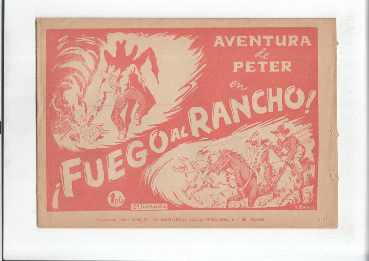 Aventura de Peter 2ª jornada: Fuego al rancho