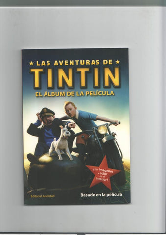 Juventud: Las aventuras de Tintin: el album de la pelicula