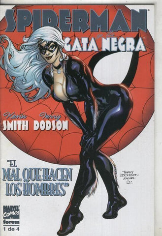 Spiderman y la Gata Negra numero 1: el mal que hacen los hombres