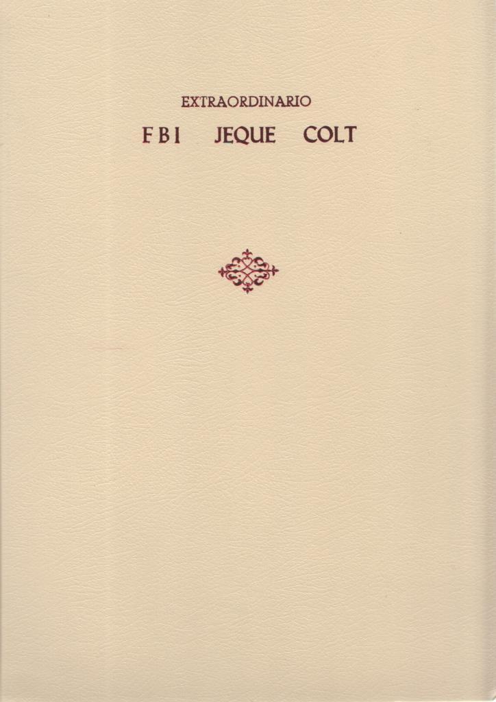 Tomo artesanal con los almanaques facsimil de FBI-JEQUE BLANCO-MENDOZA COLT