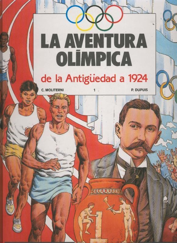 Grijalbo: La Aventura Olimpica volumen 1: de la antiguedad a 1924