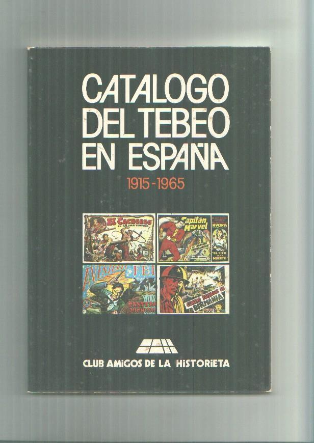 Catalogo del tebeo en España 1915-1965