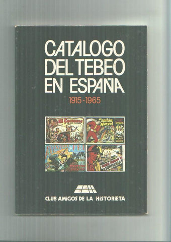Catalogo del tebeo en España 1915-1965