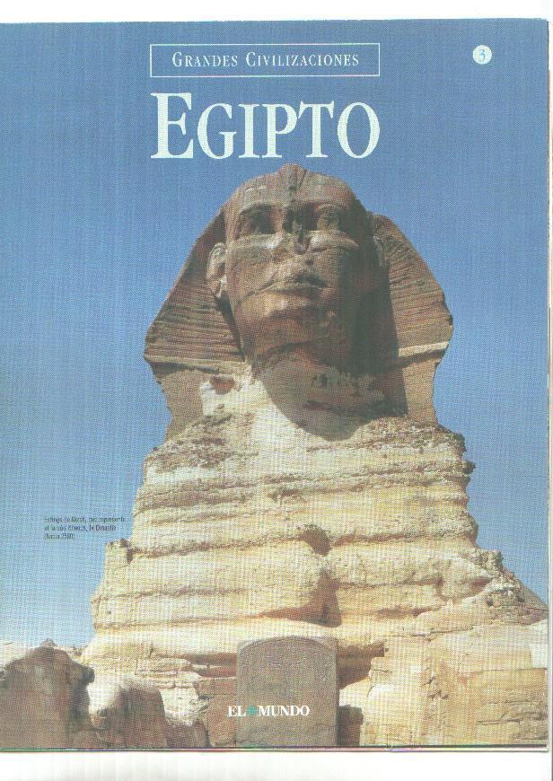 Grandes Civilizaciones: Egipto, fasciculo 03: El mundo de los muertos