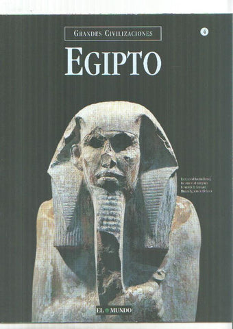 Grandes Civilizaciones: Egipto, fasciculo 04: La religion