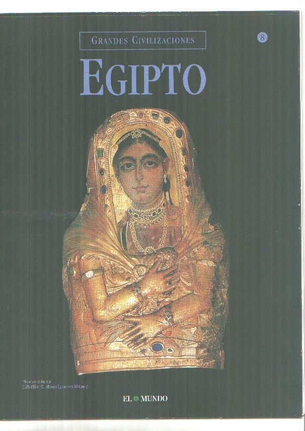 Grandes Civilizaciones: Egipto, fasciculo 08: El egipto romano
