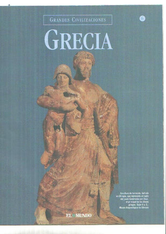 Grandes Civilizaciones: Grecia, fasciculo 06: Dioses y heroes en el Olimpo