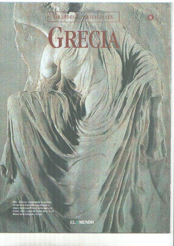 Grandes Civilizaciones: Grecia, fasciculo 08: Los santuarios griegos