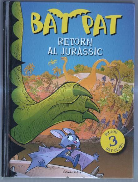 Bat Pat: retorn al jurassic